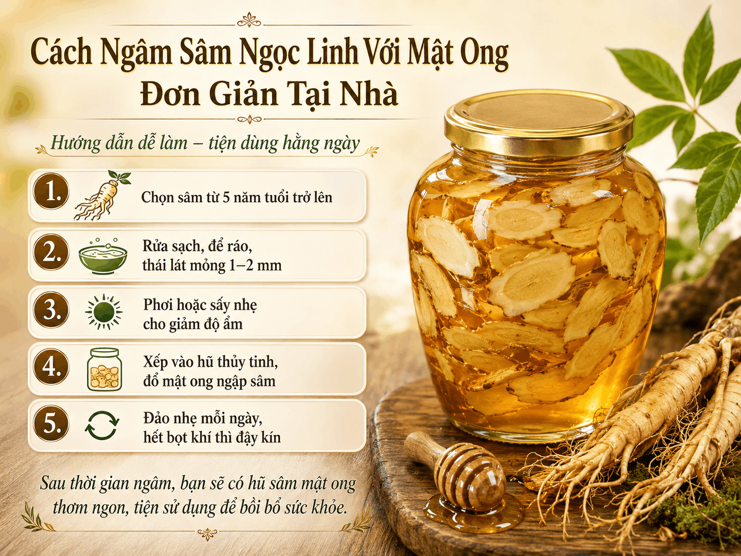 Cách Ngâm Sâm Ngọc Linh Với Mật Ong Đơn Giản, Dễ Làm Tại Nhà